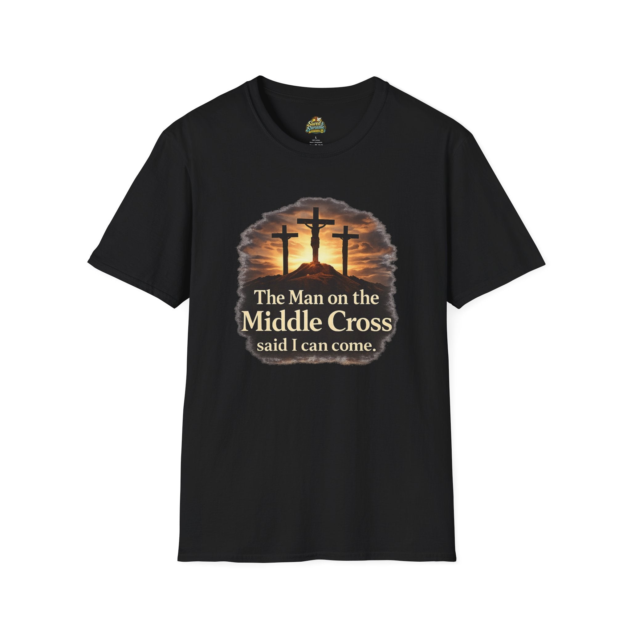 The Man on the Middle Cross – Christian Faith T-Shirt